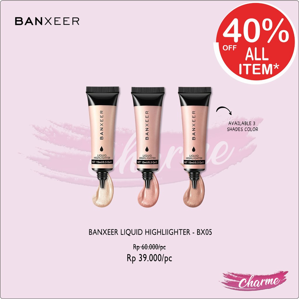 (READY &amp; ORI) Banxeer Glow Liquid Highlighter Stereo Light Brightening Lotion 15ml - BX05 BX 05