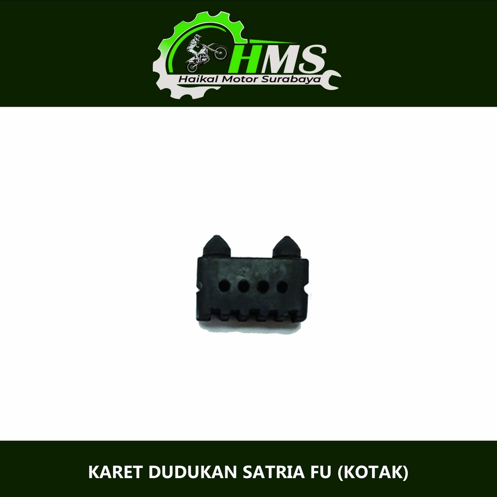 KARET DUDUKAN SADEL SATRIA FU (Kotak) - Harga Per 1 Biji Karet Peredam / Bantalan Jok Rubber Suzuki