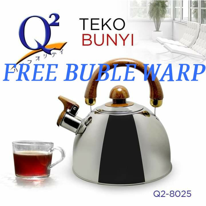 TEKO SIUL Q2 8025 TEKO BUNYI WHISTLING KETTLE / TEKO BUNYI STAINLESS STEEL Q2-8025