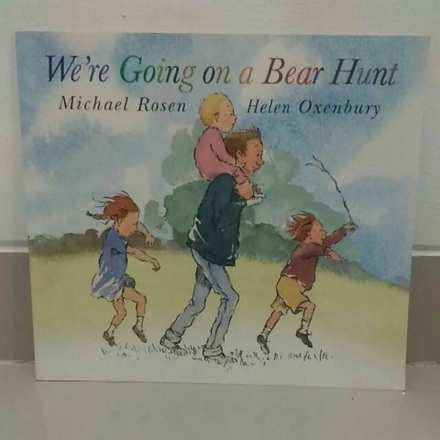 We're Going on a Bear Hunt