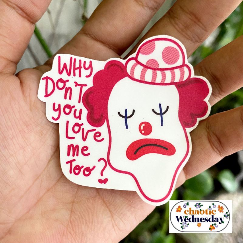 

Sticker sad clown badut sedih desain chaotic wednesday sendiri