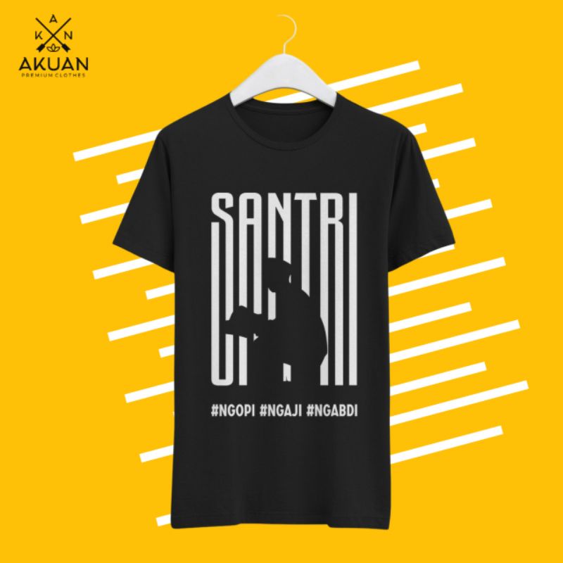 Baju kaos/kaos kata kata/kaos dakwah islami/kaos santri nusantara/kaos santri salafy/kaos santri sal