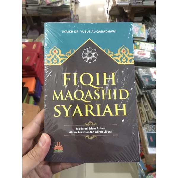 Fiqih Maqashid Syariah Yusuf Al Qaradhawi Original