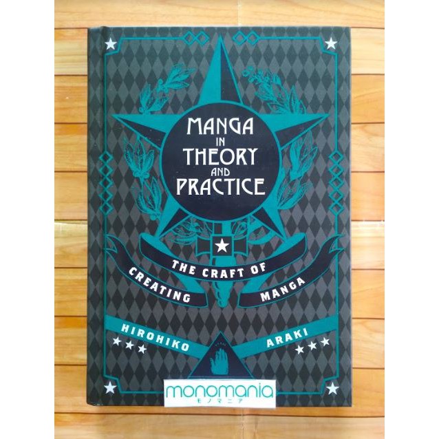 Manga in Theory and Practice: The Craft of Creating Manga by Hirohiko Araki