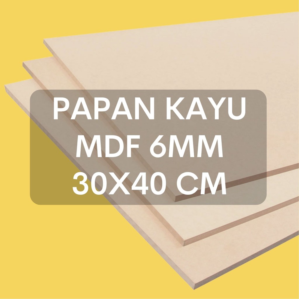 POTONGAN MDF POTONGAN KAYU MDF 30x40