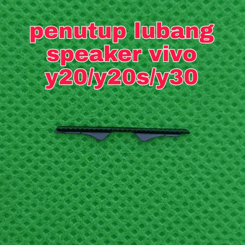 penutup lubang speaker atas lcd vivo y20 y20s y30