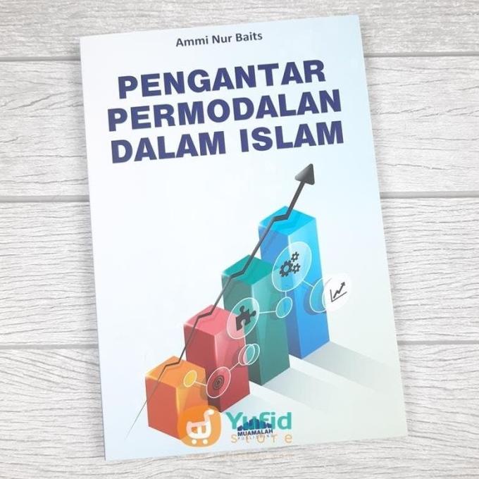 

[[COD]] BUKU PENGANTAR PERMODALAN DALAM ISLAM BERMUTU Kode 432