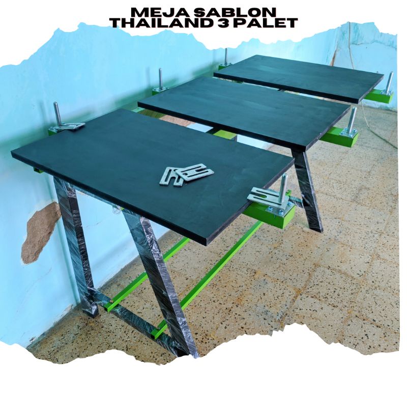 

Meja sablon Thailand 3 palet