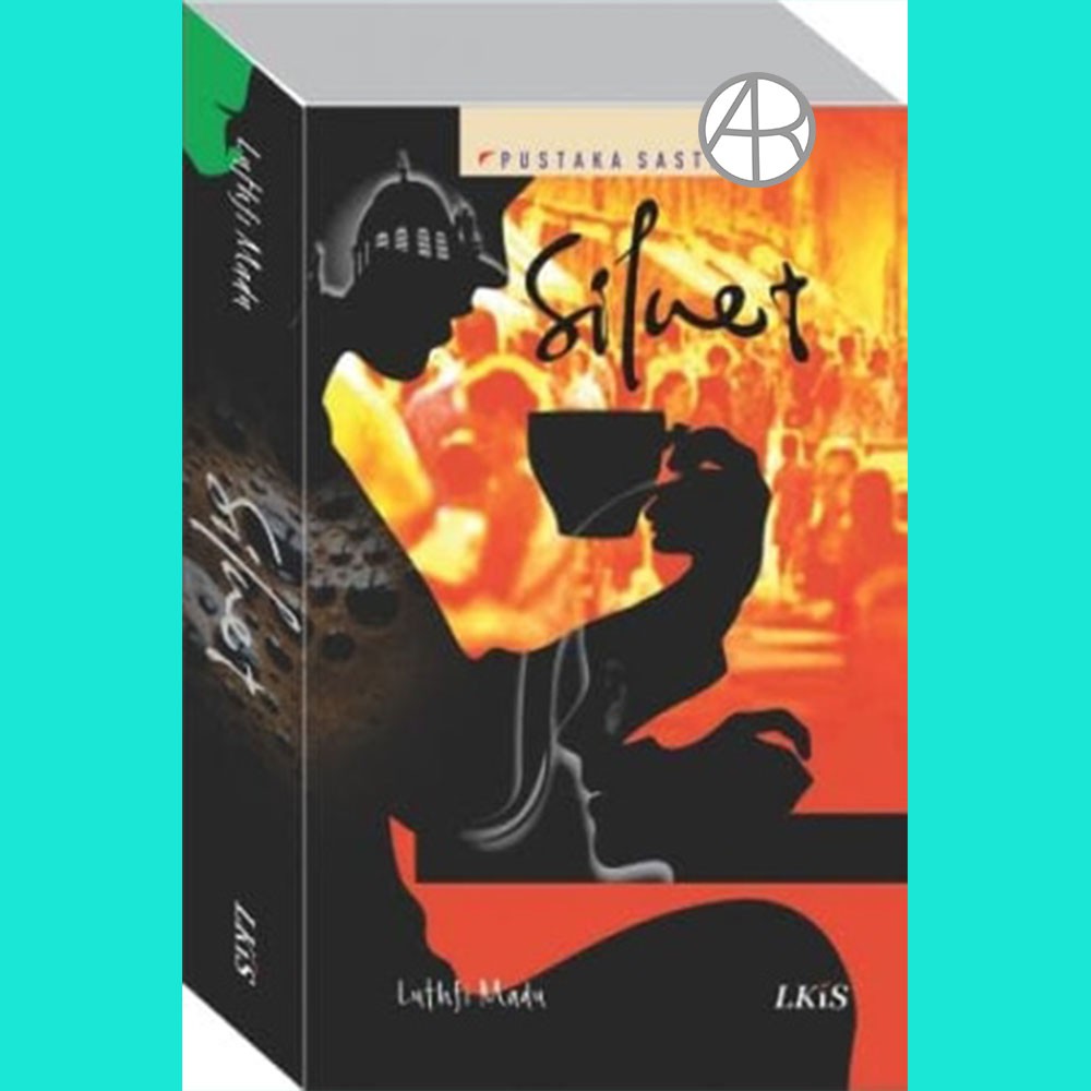 

SILUET - Luthfi Madu