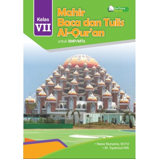 Mahir Baca dan Tulis Al-Qur'an (BTQ) Untuk SMP/MTs Kelas VII