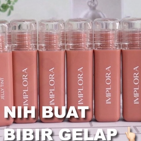 IMPLORA JELLY TINT #APPROVEDBYME