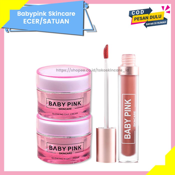 Glowing Day Cream &amp; Night Cream &amp; Babylip Rose Chic Baby Pink Skincare Original BPOM