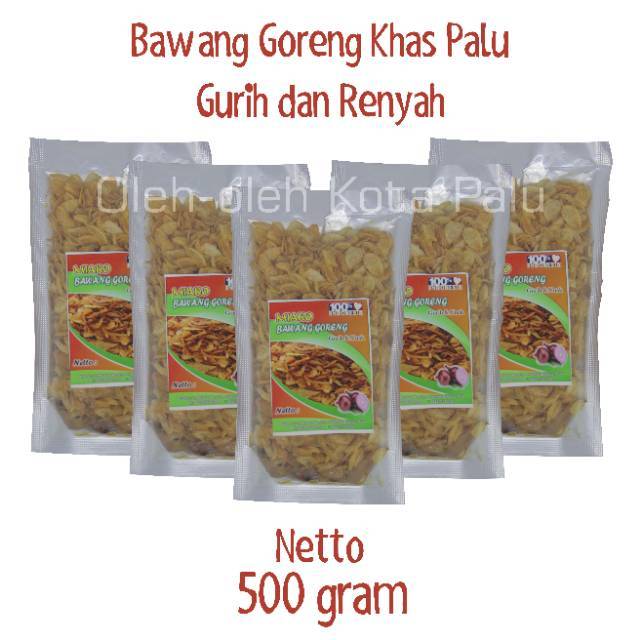 

Bawang Goreng Palu Kemasan 500 gram | Khas Kota Palu