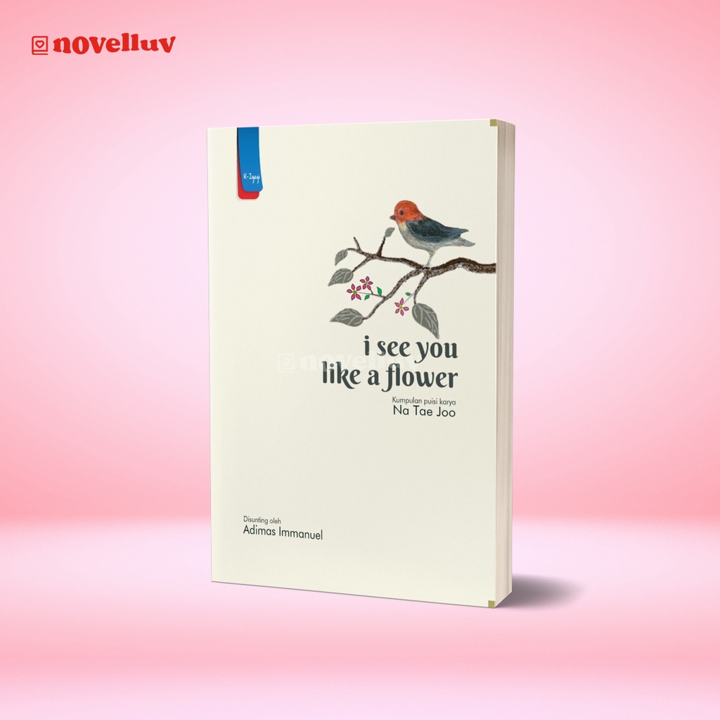 Buku I See You Like A Flower by Na Tae Joo Buku Puisi Ilustrasi Korea Terjemahan