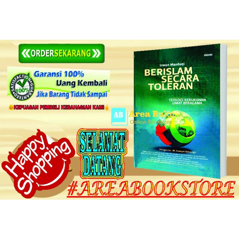 Berislam Secara Toleran (Teologi Kerukunan Umat Beragama)