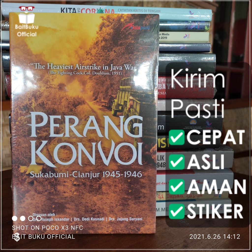 BUKU PERANG KONVOI Sukabumi - Cianjur 1945 - 1946