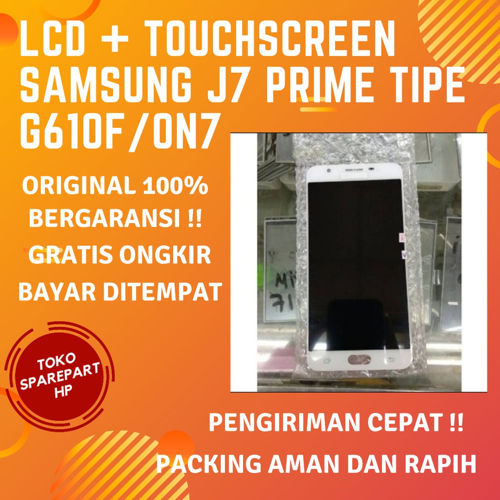 Lcd dan Touchscreen Samsung J7 Prime original Layar Lcd hp samsung untuk tipe G610F/On7 Fullset