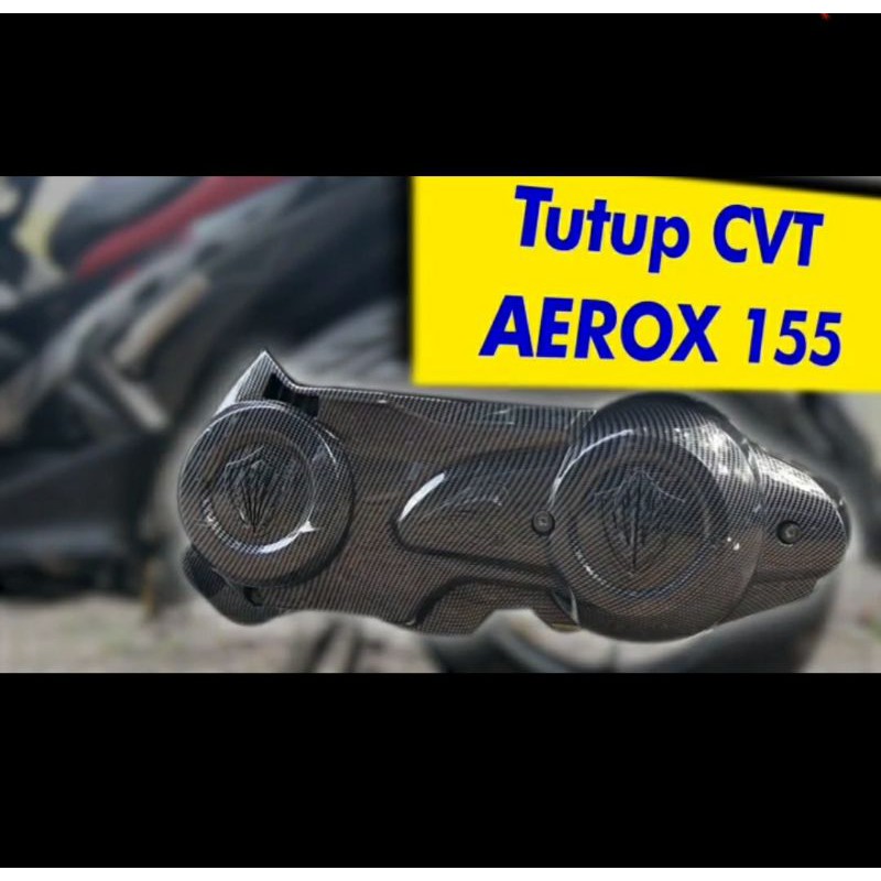 VARIASI COVER TUTUP CVT KARBON CARBON NEMO YAMAHA AEROX 155 LEXI 125