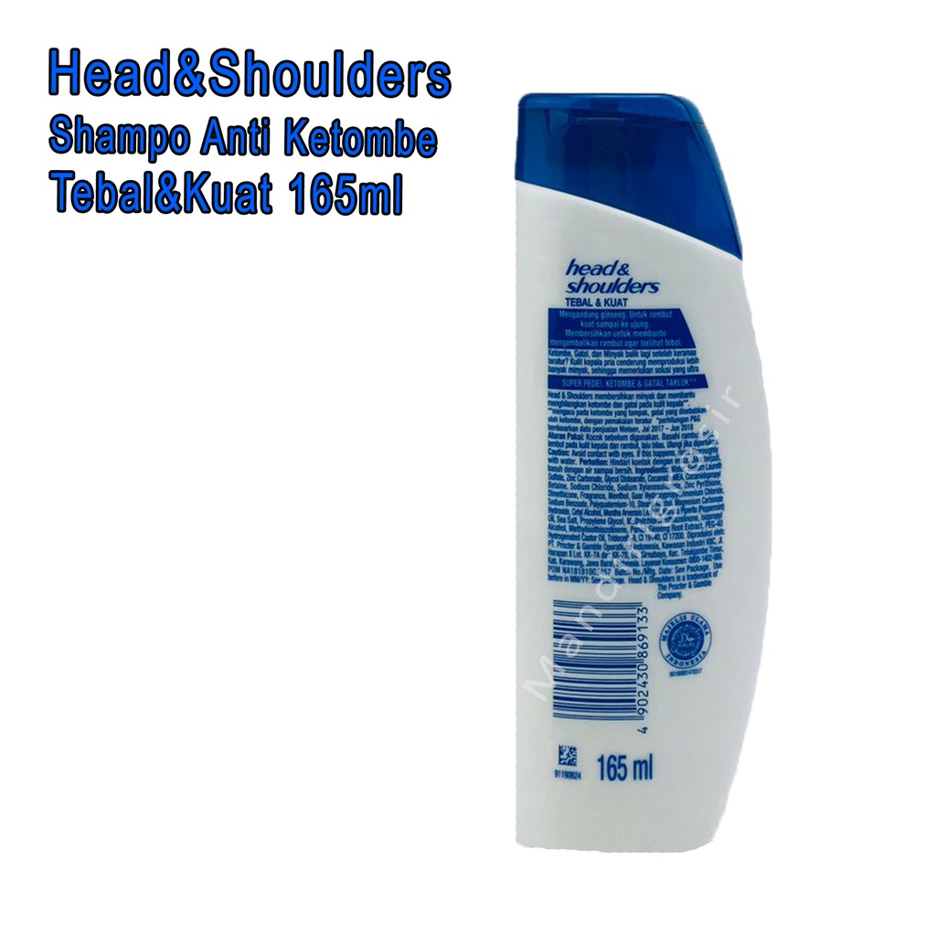 Shampo anti ketombe *Head &amp; Shoulders * Tebal&amp;Kuat * 165ml