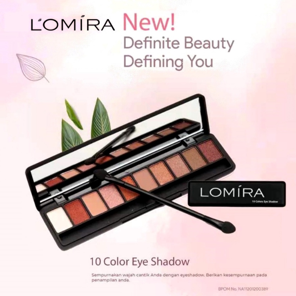 LOMIRA EYESHADOW 10 WARNA - TERDAFTAR BPOM - EYESHADOW LOMIRA - EYE SHADOW MURAH