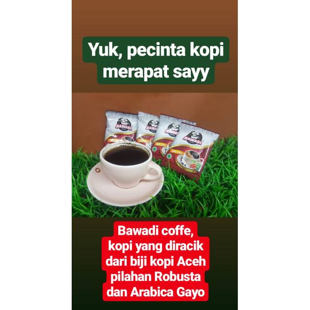 

Bawandi Kopi Aceh