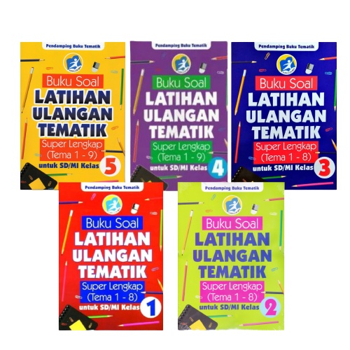 

Buku Soal Latihan Ulangan Tematik Tema 1-8 Untuk SD/MI