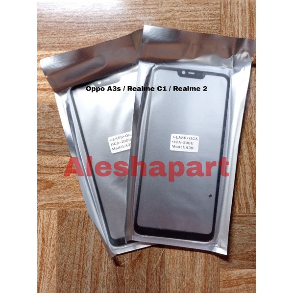 Kaca LCD / Glass Plus Lem Oca OPPO A3S / REALME C1 / REALME 2