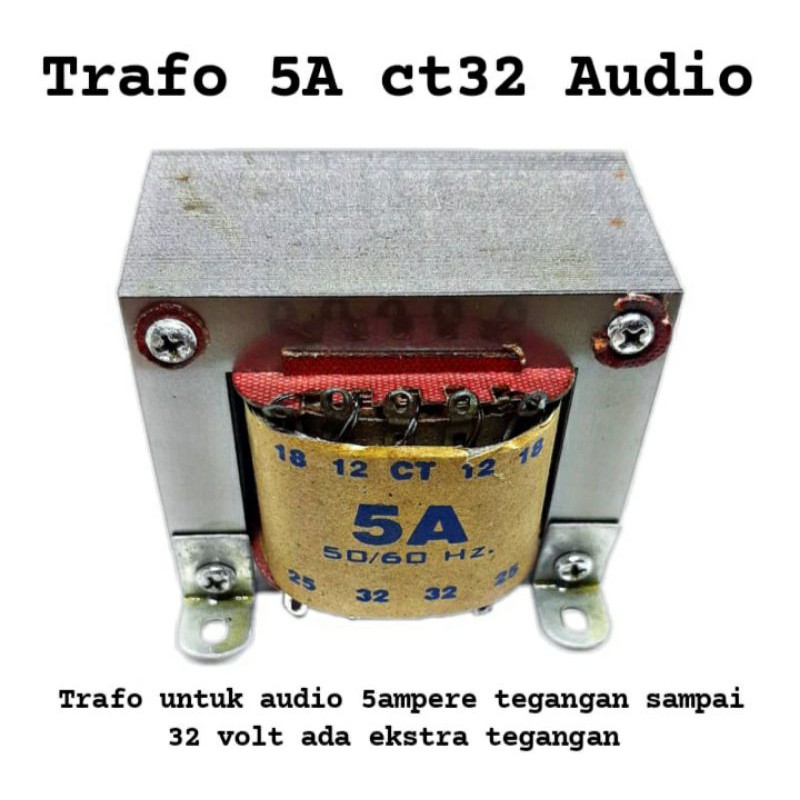 Trafo 5A 5 ampere Ct 32 Audio