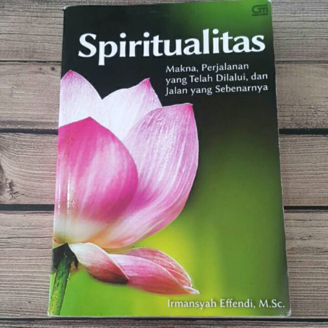 Buku " Spiritualitas " by Irmansyah Effendi, M.Sc.