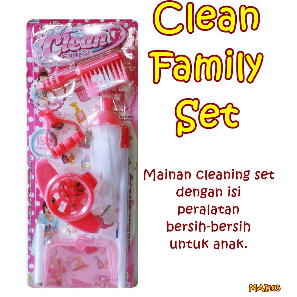 MAI105 Clean Family Set / Mainan bersih - bersih