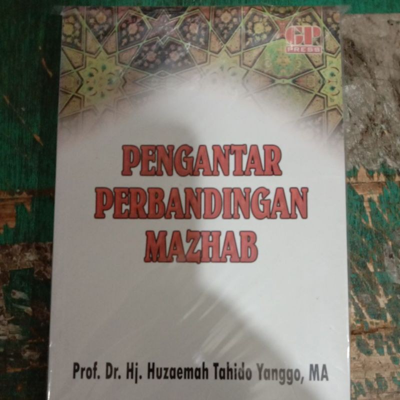 PENGANTAR PERBANDINGAN MAZHAB. PENERBIT LOGOS