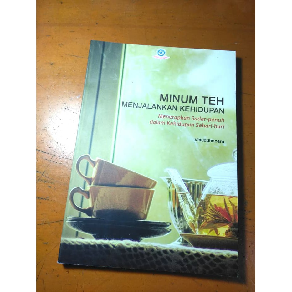 Buku Minum Teh Menjalankan Kehidupan