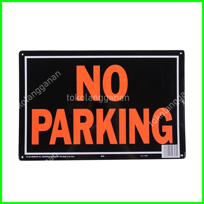

Hy-Ko Sign Label No Park Aluminium 25x35 Cm Sign No Parking MA17