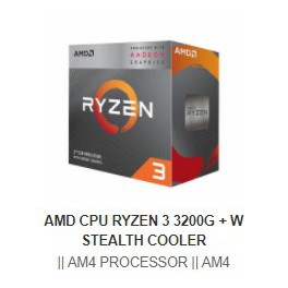 Processor AMD Ryzen 3 3200G  + W STEALTH COOLER BONUS  SSD ACE POWER 256GB + PSU HV PRO 550W 80+