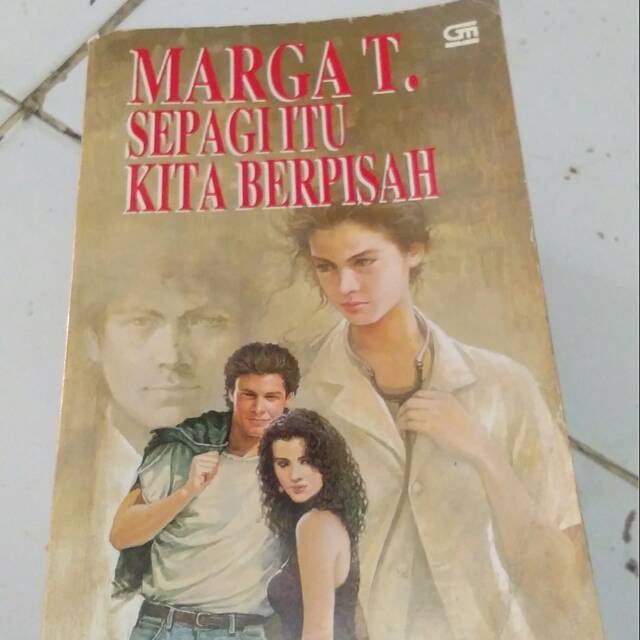 Novel Marga t sepagi itu kita berpisah