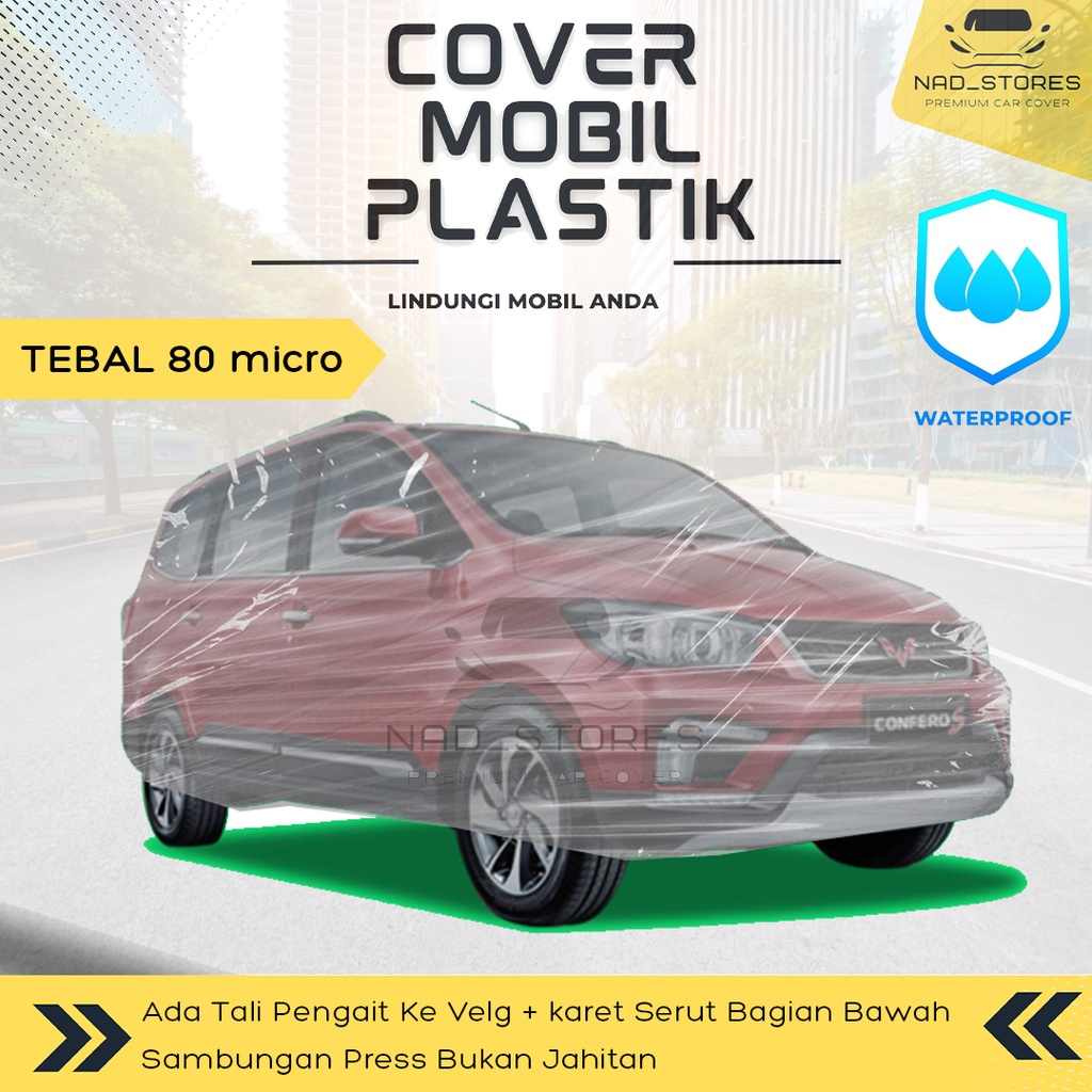 Sarung Mobil Plastik Confero Body Cover Mobil Wuling Confero formo mini ef