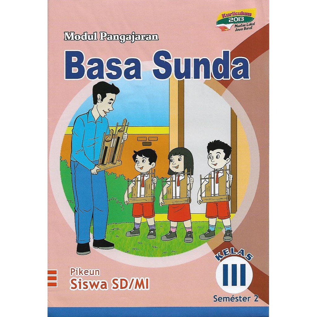 Buku Lks Bahasa Sunda Kelas 3 Sd Mi Semester 2 Kurikulum 2013 Shopee Indonesia