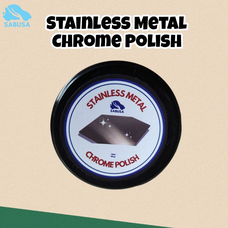 Poles Pengkilap Untuk Chrome & Stainless Metal SABUSA