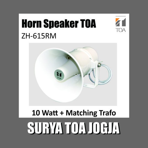 Horn Speaker TOA ZH-615RM Matching Trafo ZH615 RM 615RM ZH615RM Bulat Lorong Sirine 15 Watt W Ori