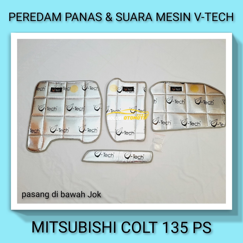 MITSUBISHI COLT DIESEL 135 PS Peredam Anti Panas Suara Mesin Jok VTECH Original