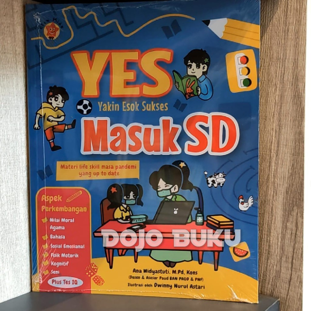 Yes Masuk Sd! by Dwinny Nurul Astari