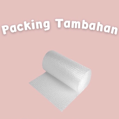 

TAMBAHAN BUBBLE WRAP (GARANSI TEMPERED GLASS PECAH)