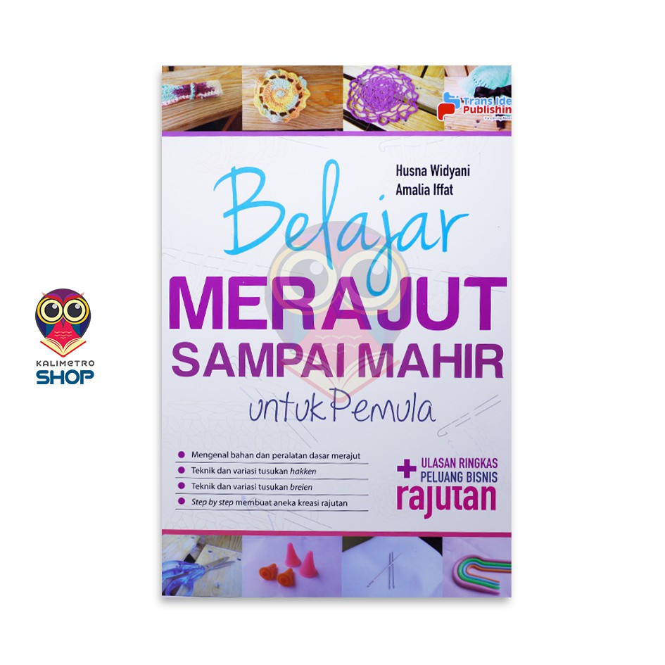 Jual Buku BELAJAR MERAJUT SAMPAI MAHIR UNTUK PEMULA | Shopee Indonesia