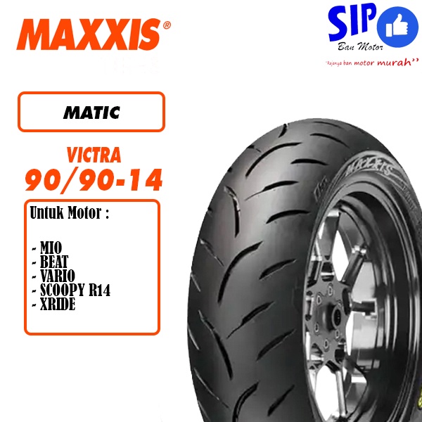 Ban motor matic Maxxis Victra 90 90 14 mio beat vario lexi