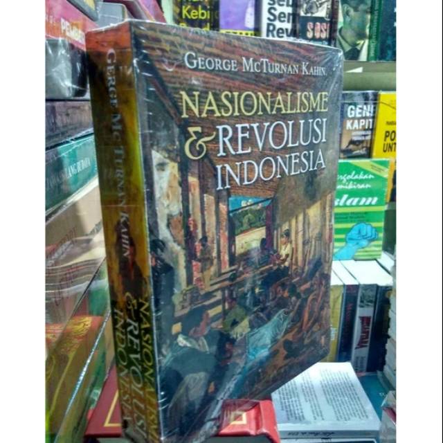 NASIONALISME DAN REVOLUSI INDONESIA