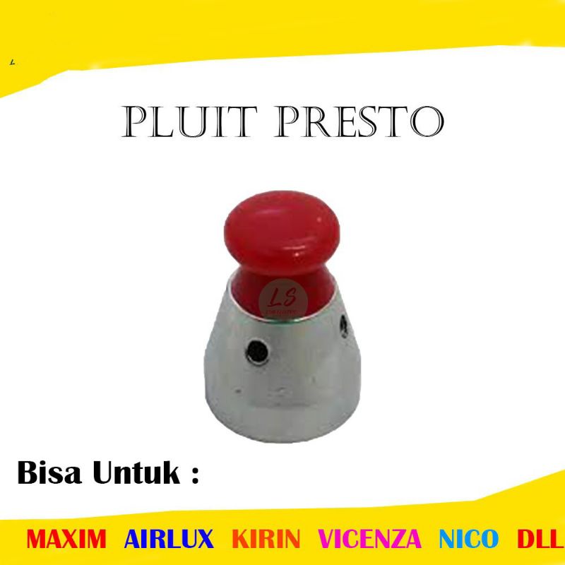 Peluit ,Panci , Pluit , Presto Multi , Universal , Kepala uap Presto