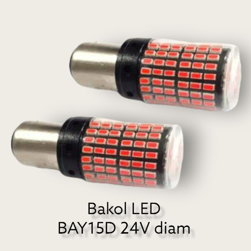 Lampu LED stopan rem 1157 BAY15D diam 24v truk