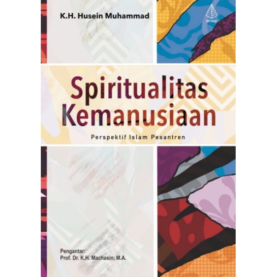 Jual Buku Original: Spiritualitas Kemanusian Perspektif Islam Pesantren ...