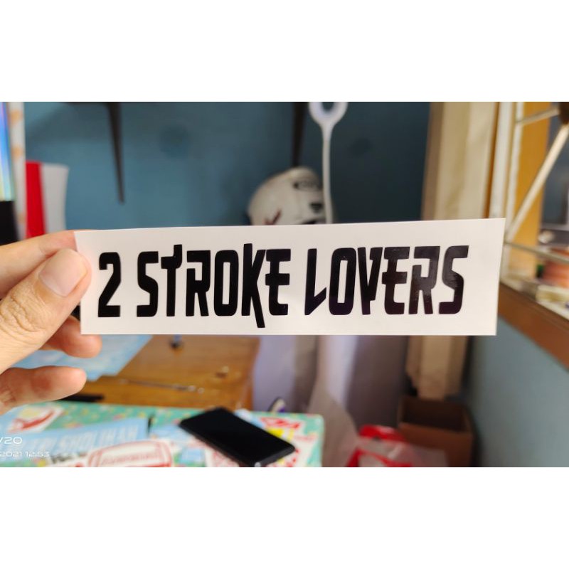 stiker 2 stroke lovers custom tulisan racing motor kawasaki