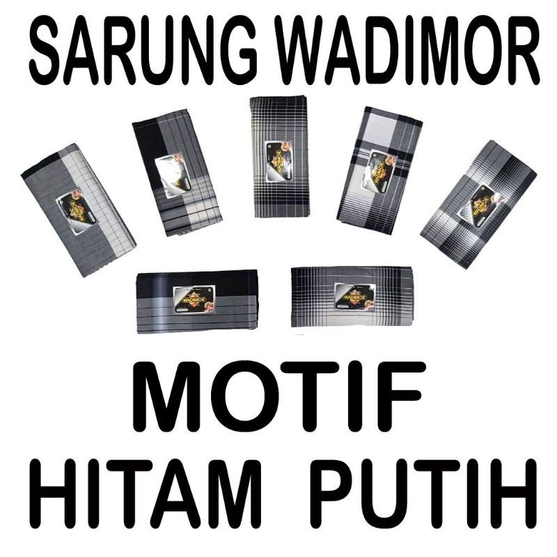 Terlaris Sarung Wadimor Motif Hitam Putih